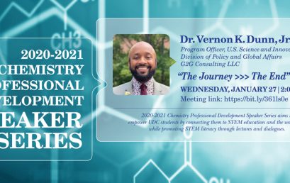 UDC/CAS Chemistry Speaker Series | Wednesday, January 27 @ 2PM | Dr. Vernon K. Dunn