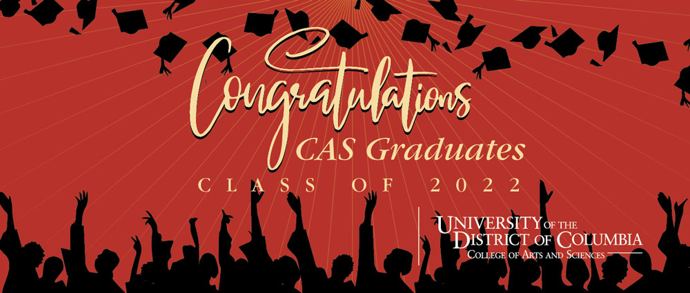 Congratulations to CAS Graduates Class of 2022