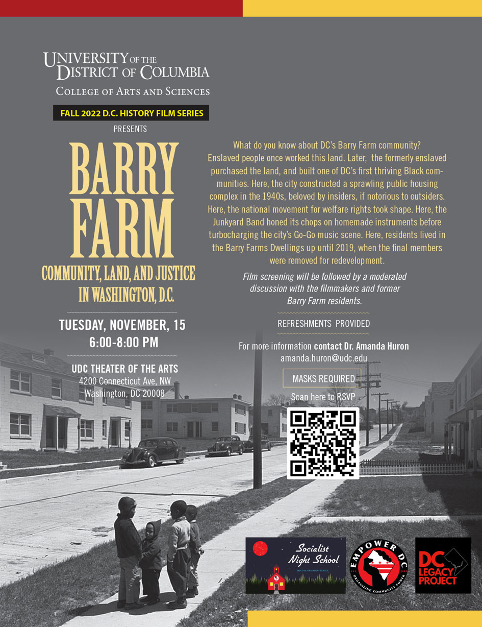 BARRY FARM COMMUNITY, LAND, AND JUSTICE IN WASHINGTON, D.C. TUESDAY, NOVEMBER, 15 6:00-8:00 PM