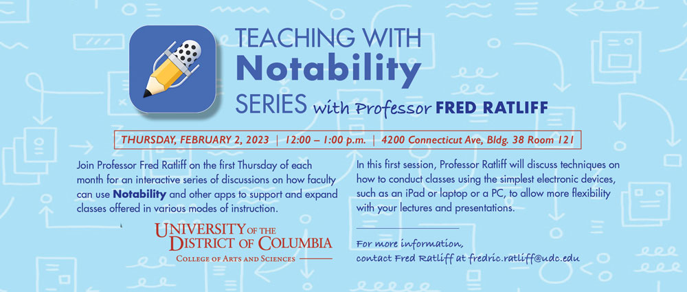 Teaching with Notability Event February 2, 2023 @ 12pm