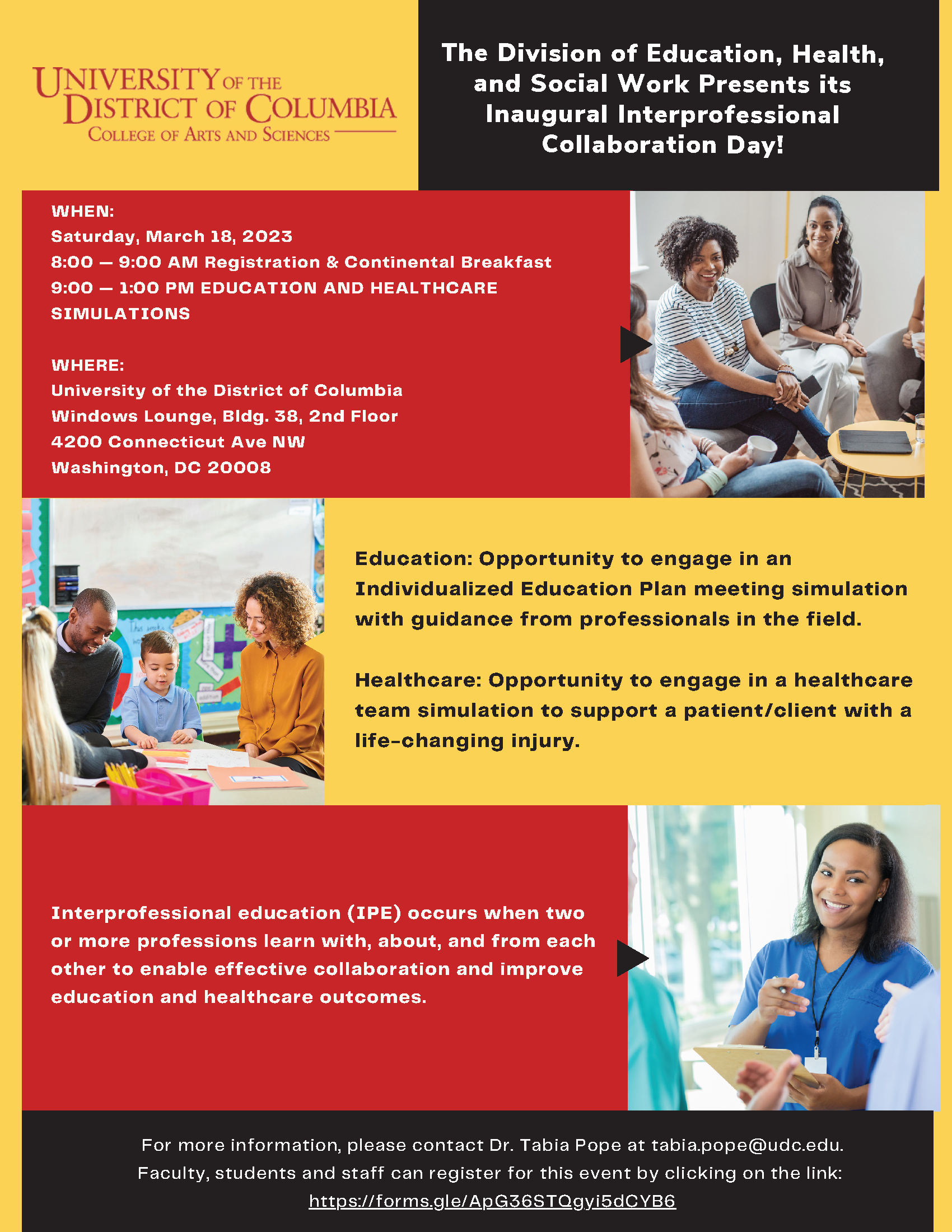 he Division of Education, Health, and Social Work of the College of Arts & Sciences presents its Inaugural Interprofessional Collaboration Day on Saturday, March 18th, from 8:00 am – 1:00 pm! We cordially invite all faculty, students and staff to learn with, about, and from other professionals to enhance effective collaboration and improve education or healthcare outcomes.