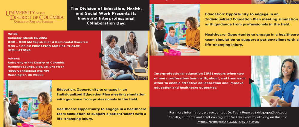 Division of Education, Health, and Social Work of the College of Arts & Sciences presents its Inaugural Interprofessional Collaboration Day on Saturday, March 18th, from 8:00 am – 1:00 pm