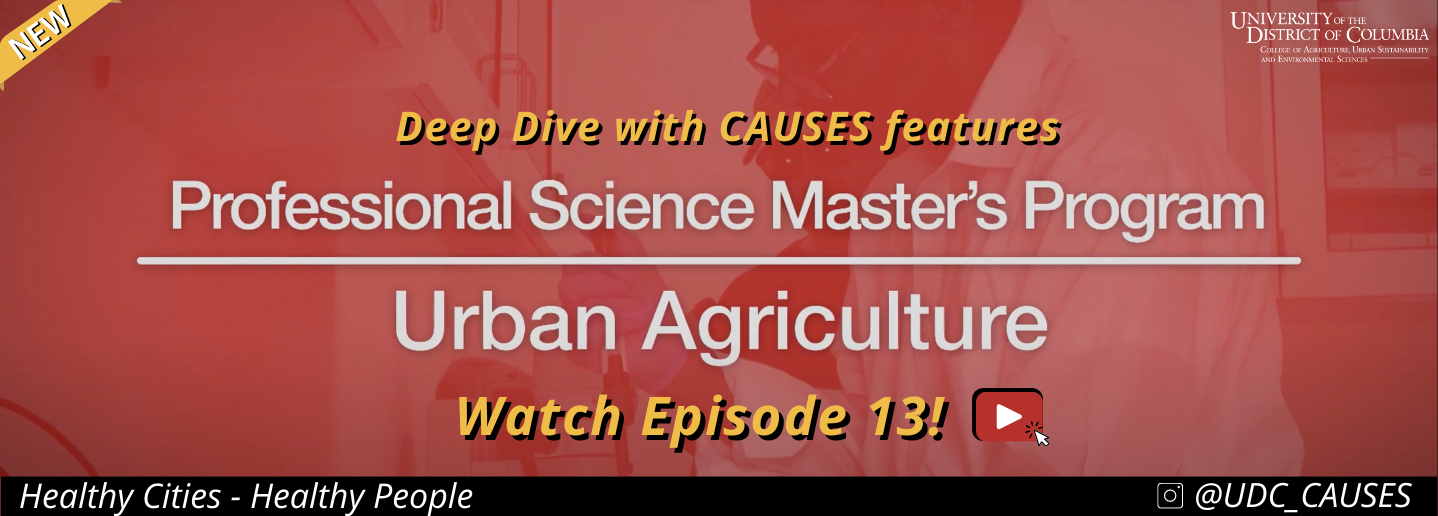 Deep Dive with CAUSES features Professional Science Master's Program - Urban Agriculture