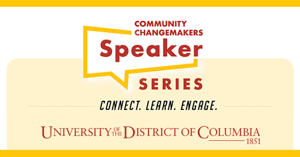 Community Changemakers Speaker Series