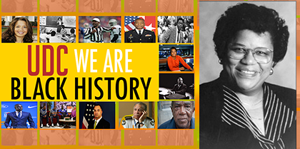 UDC: “We Are Black History”  Floretta Dukes McKenzie, Ed.D