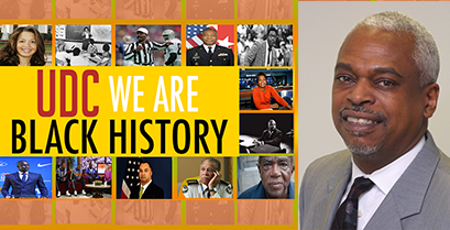 UDC: “We Are Black History”  Wade Henderson, Esq.