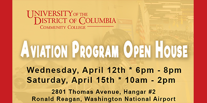 Aviation Program Open House – April 12th & April 15th