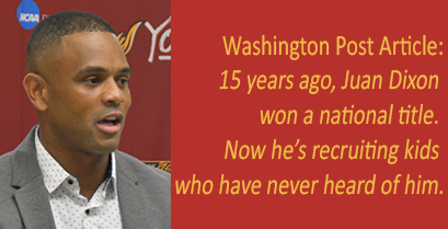 Article Washington Post about Juan Dixon and the Women’s Basketball recruitment efforts