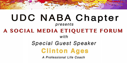 UDC NABA Presents: A Social Media Etiquette Forum