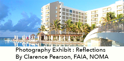 Photography Exhibit  By Clarence Pearson, FAIA, NOMA – April 17 – 20, 2018
