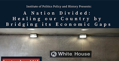 “A Nation Divided: Healing our Country by Bridging its Economic Gaps” Panel – Sept 18, 2019