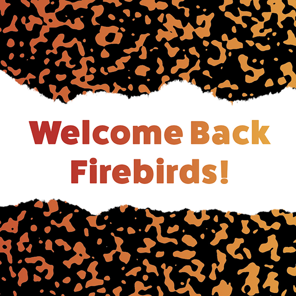 Welcome Back Firebirds