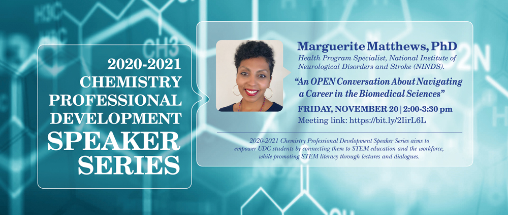 Chemistry Speaker Series | Friday, November 20th | Featuring Dr. Marguerite Matthews
