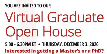 Virtual Graduate Open House – Dec. 3, 2020 @ 5pm – RSVP TODAY!