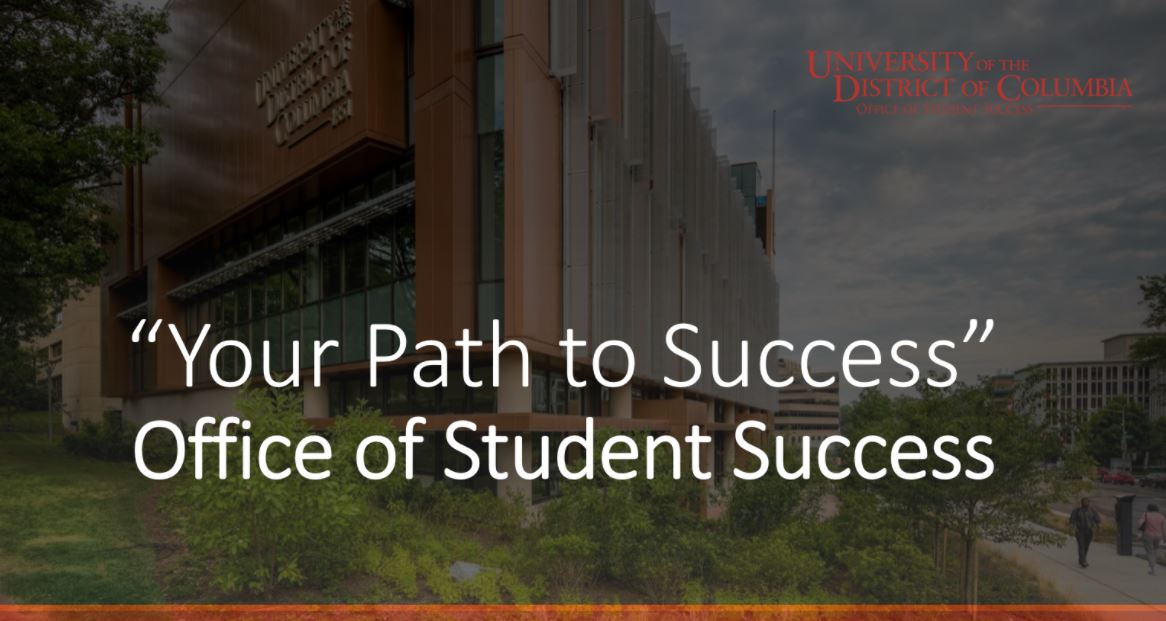 " Your Path to Success" Office of Student Success Image