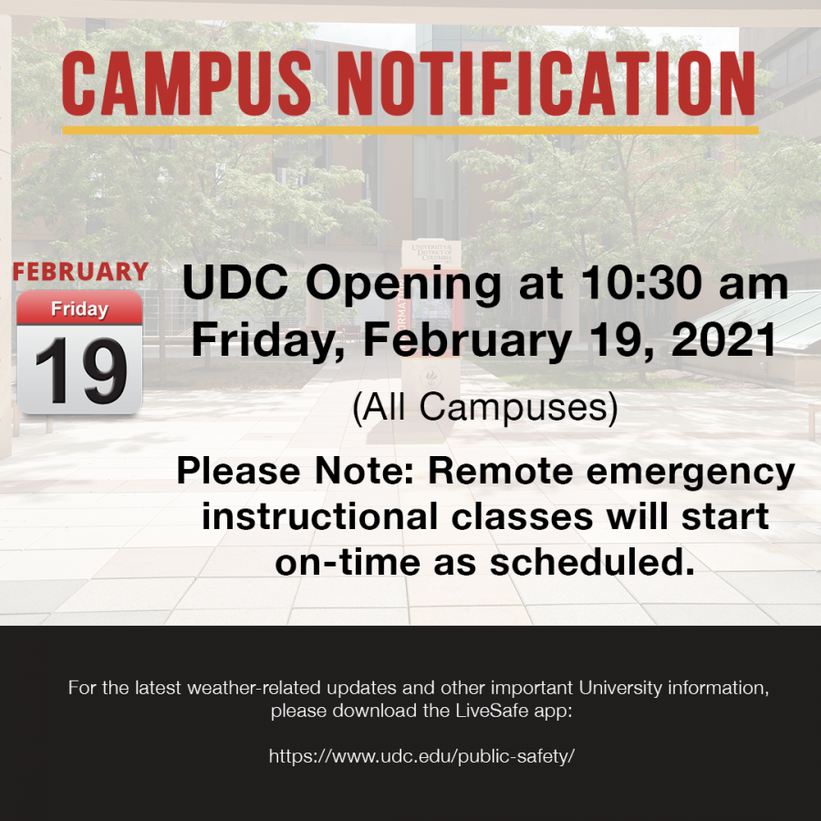 Campus Notification - UDC Opening at 10:30 am Feb. 19, 2021 - Remote emergency instructional classes will start on-time as scheduled. Image
