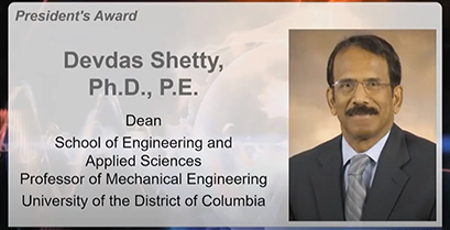 Dean Devdas Shetty is honored with the President’s Award at the BEYA Conference February 13, 2021