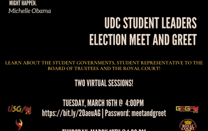 Attention Students:  UDC Student Leaders Election Meet & Greet – March 16th & March 18th
