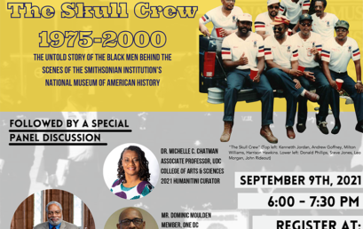 Rigging History: The Untold Story of The Black Men Behind the Scenes as the Smithsonian’s Skull Crew,  1975 – 2000 – Sept. 9th @ 6pm