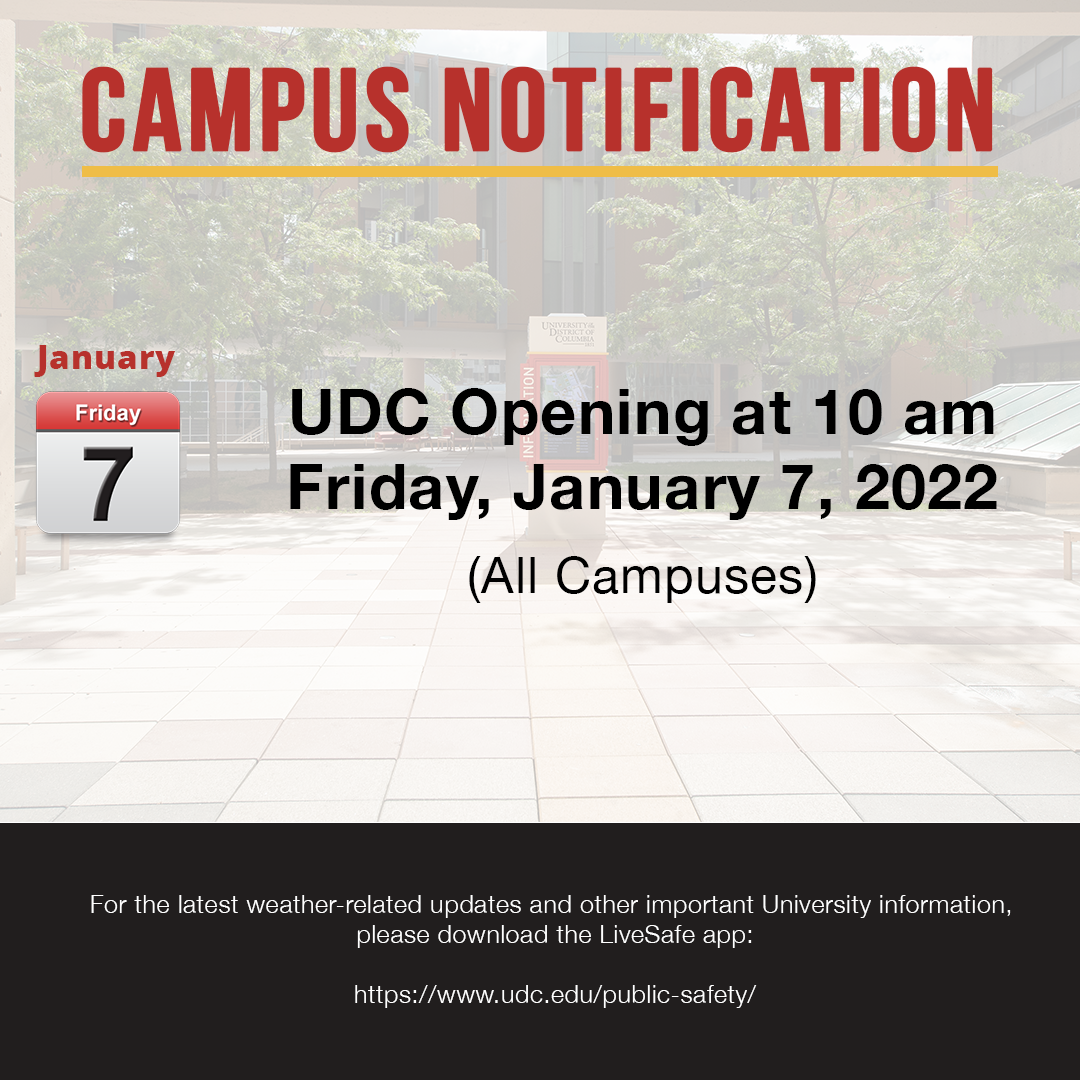 Campus Notification - UDC 2-Hour Delay Opening (10 am) - Friday, January 7, 2022 Image