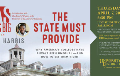 UDC CAS Reads Big Lecture Series: Adam Harris, author of “The State Must Provide,” discusses book and racial inequality in higher education