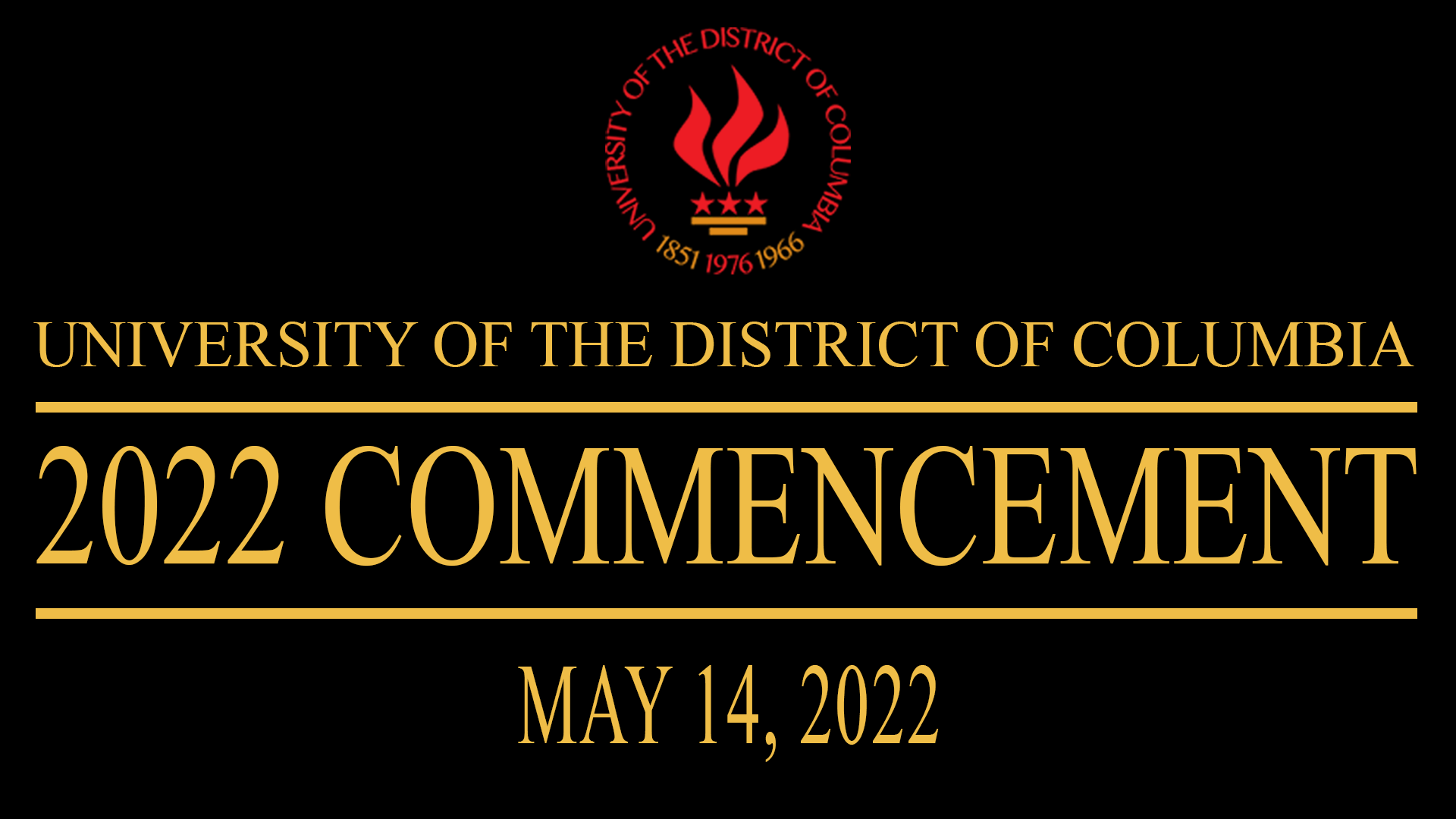 45th  Commencement Live at 10am – Click here to view