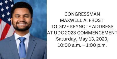 2023 Commencement Speaker Announcement – Congressman Maxwell A. Frost