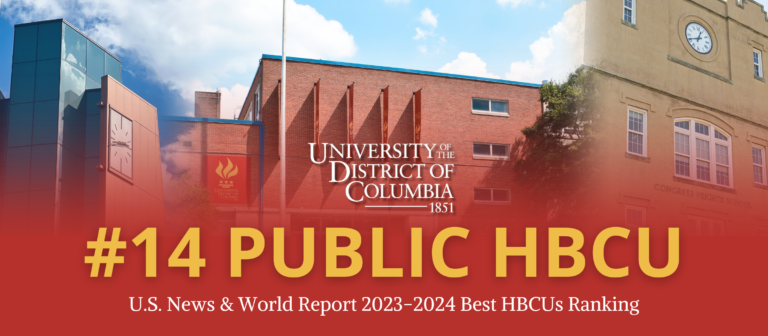 UDC ranked #14 in US News and World Reports Public HBCU ranking.